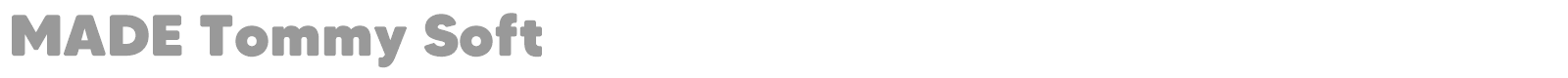 MADE Tommy Soft font preview